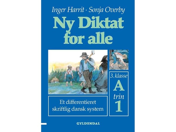 Uusi sanelu kaikille 3. luokan oppilaille | Sonja Overby;Inger Harrit | Kieli: Tanska