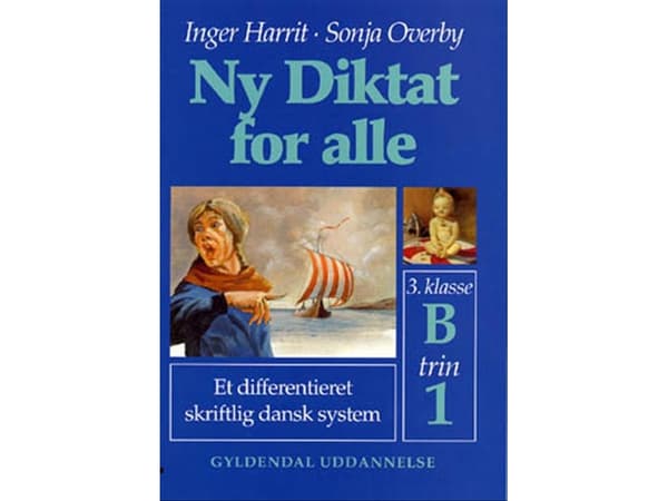 Uusi sanelu kaikille 3. luokan oppilaille | Sonja Overby;Inger Harrit | Kieli: Tanska