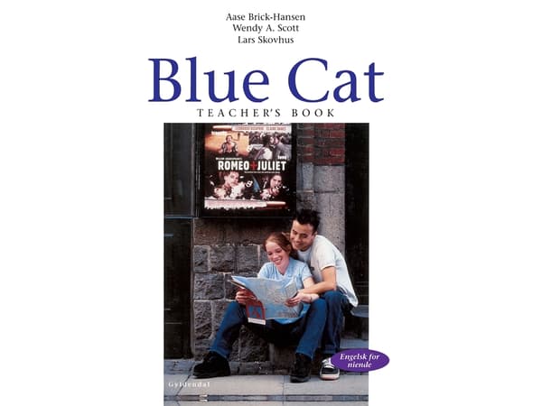 Blue Cat - engelsk for niende | Aase Brick-Hansen;Wendy A. Scott;Lars Skovhus | Kieli: Tanska