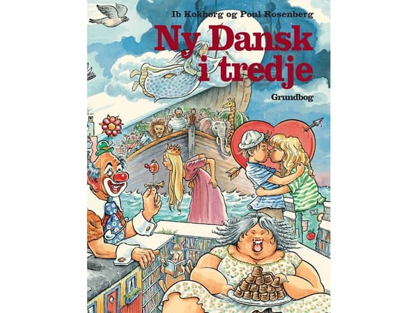 Ny Dansk i tredje | Ib Kokborg;Poul Rosenberg | Kieli: Tanska