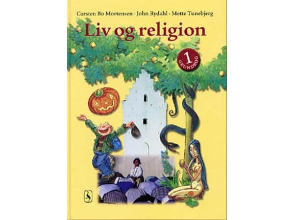 Liv og religion 1 | John Rydahl;Carsten Bo Mortensen;Mette Tunebjerg | Språk: Dansk
