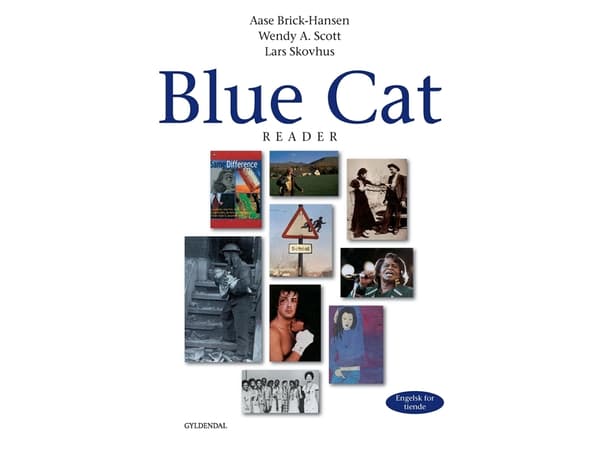 Blue Cat - engelsk for tiende | Wendy A. Scott;Lars Skovhus;Aase Brick-Hansen | Kieli: Tanska