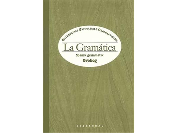 La Gramática, øvebog | Marietje Hastrup;Lise Lauridsen | Kieli: Tanska