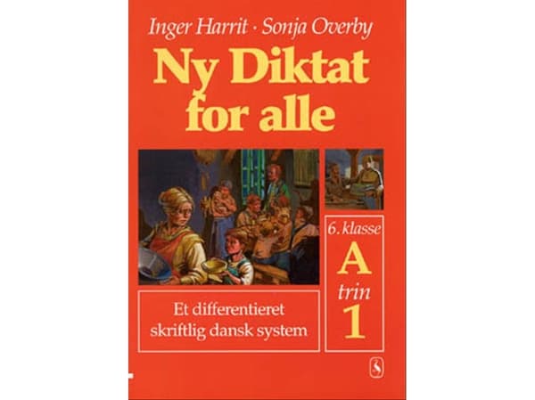 Uusi sanelu kaikille 6. luokan oppilaille | Sonja Overby;Inger Harrit | Kieli: Tanska