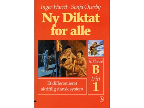 Uusi sanelu kaikille 6. luokan oppilaille | Sonja Overby;Inger Harrit | Kieli: Tanska