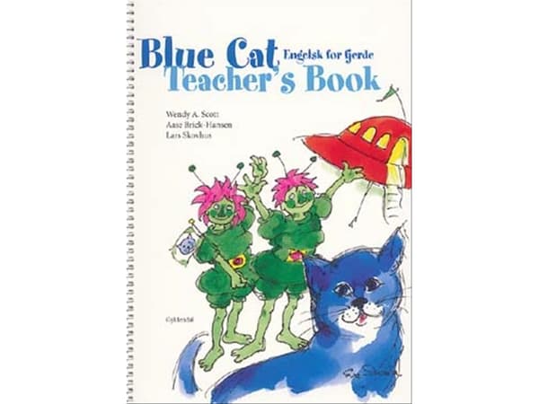 Blue Cat - engelsk for fjerde | Lars Skovhus;Aase Brick-Hansen;Berthe Tyson;Wendy A. Scott | Kieli: Tanska