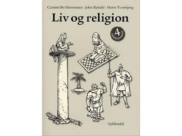 Liv og religion 4 | John Rydahl;Carsten Bo Mortensen;Mette Tunebjerg | Språk: Dansk