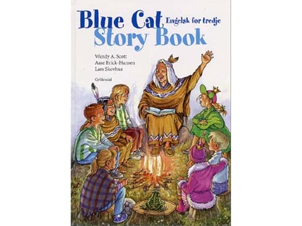 Blue Cat for tredje | Wendy A. Scott;Lars Skovhus;Aase Brick-Hansen | Kieli: Tanska