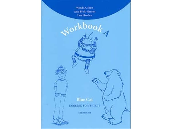 Blue Cat for tredje | Wendy A. Scott;Lars Skovhus;Aase Brick-Hansen | Kieli: Tanska