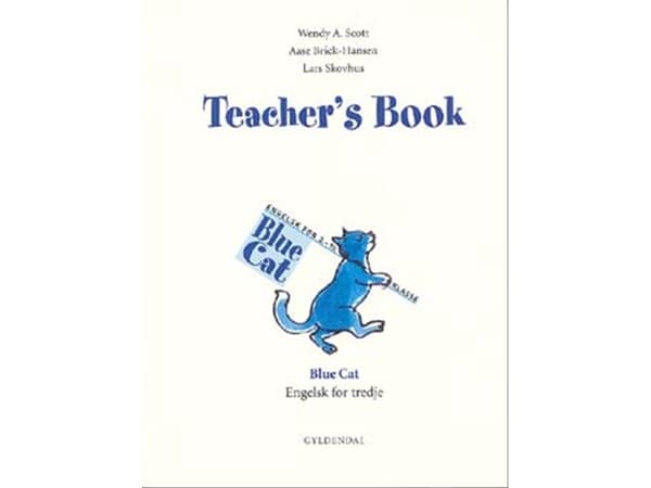 Blue Cat for tredje | Aase Brick-Hansen;Wendy A. Scott;Lars Skovhus | Kieli: Tanska