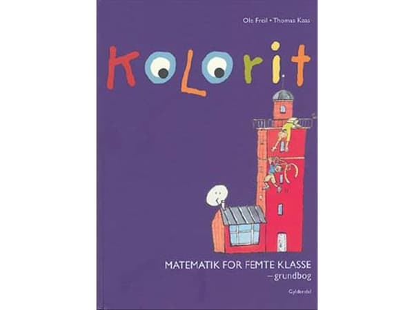 Kolorit 5. luokka, pohjakuva | Thomas Kaas;Ole Freil | Kieli: Tanska