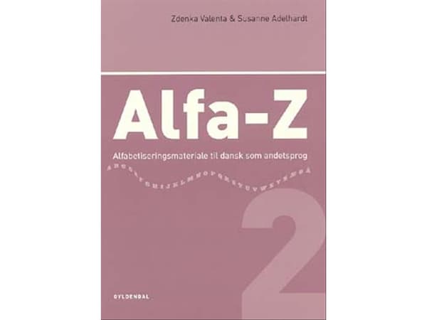 Alfa-Z 2 | Zdenka Valenta;Susanne Adelhardt | Språk: Danska