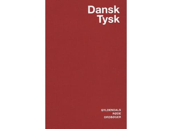Dansk-tysk ordbok | Jens Erik Mogensen;Elisabeth Møller;Holm Fleischer;Helmut Molly;Grethe Bork;Egon Bork | Språk: Danska
