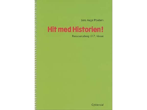 Hit with History! 7. luokan oppikirja | Jens Aage Poulsen | Kieli: Tanska
