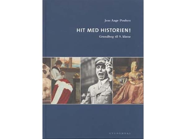 Hit with History! 9. kl. Grundbog | Jens Aage Poulsen | Kieli: Tanska