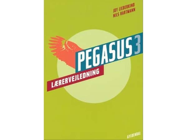 Pegasus 3. Opettajan opas | Nils Hartmann;Joy Lieberkind | Kieli: Tanska