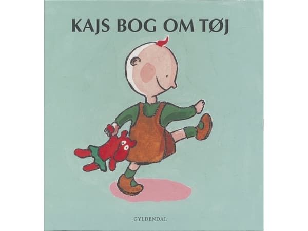 Kajs bok om kläder | Mats Letén | Språk: Danska