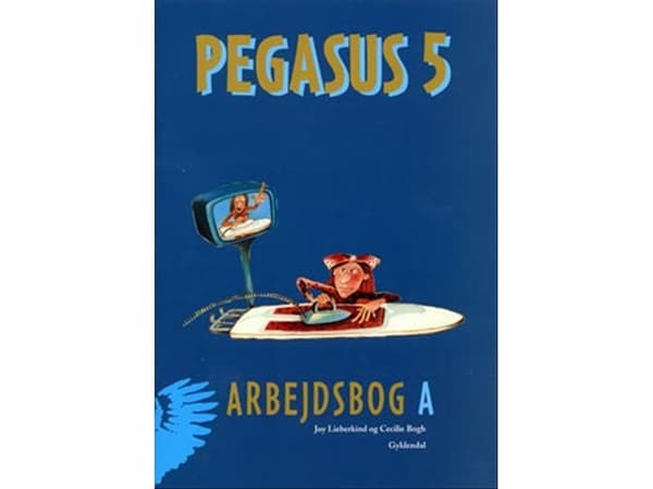 Pegasus 5. Työkirja A | Joy Lieberkind;Cecilie Bogh | Kieli: Tanska