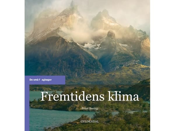 Fremtidens klima | Peter Bering | Språk: Danska