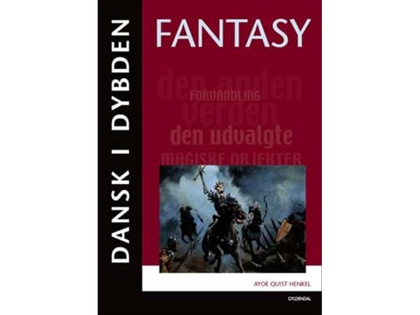 Tanskan syväluokka - Fantasia | Ayoe Quist Henkel | Kieli: Tanska