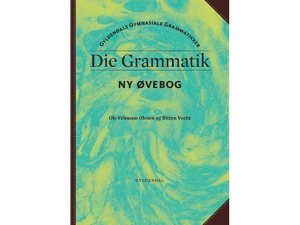 Die Grammatik | Bitten Vecht;Ole Frimann Olesen | Kieli: Tanska