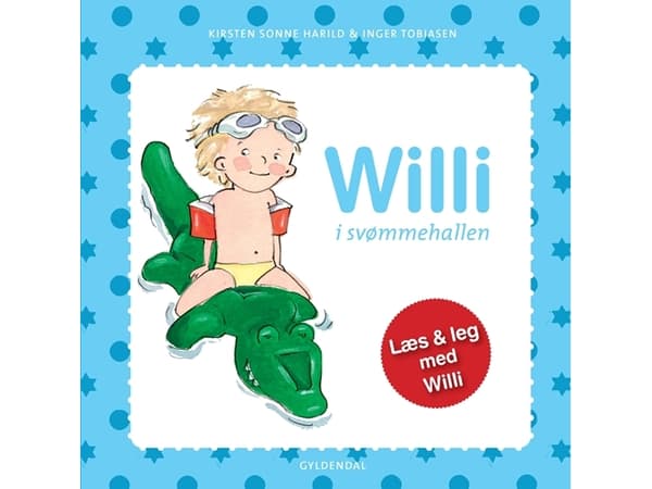 Willi i svømmehallen | Kirsten Sonne Harild;Inger Tobiasen | Språk: Dansk