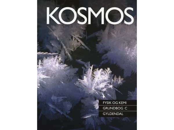 COSMOS - FYSIIKKA JA KEMIA | Henning Henriksen;Erik Both | Kieli: Tanska