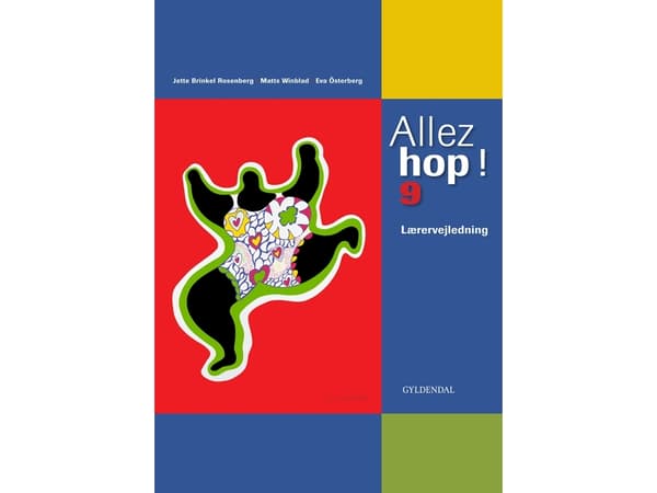 Allez hop ! 9 | Bonnier Brands;Matts Winblad;Eva Österberg;Jette B. Rosenberg | Kieli: Tanska