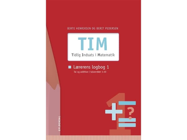 TIM - Tidlig Indsats i Matematik | Birte Henriksen;Berit Pedersen | Kieli: Tanska