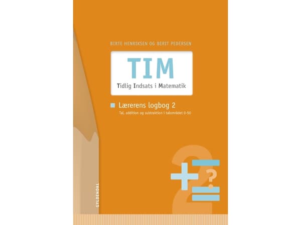 TIM - Tidlig Indsats i Matematik | Berit Pedersen;Birte Henriksen | Kieli: Tanska