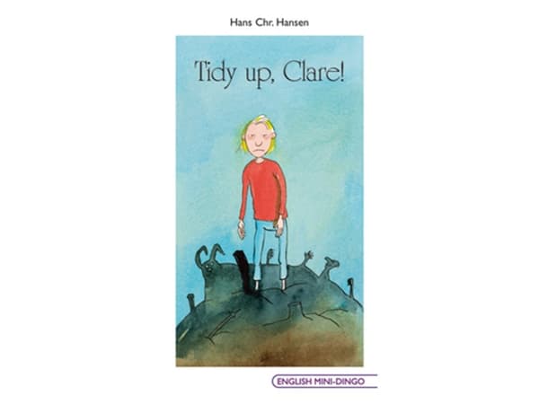 Tidy up, Clare | Hans Chr. Hansen | Kieli: Tanska