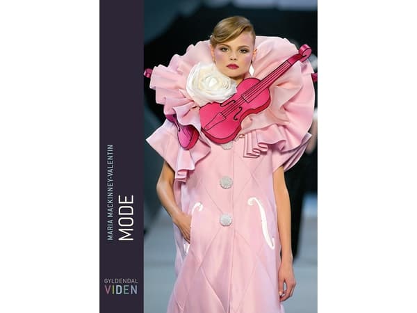 Mode | Maria Mackinney-Valentin | Språk: Dansk