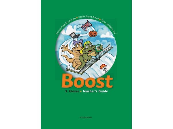 Boost - 3. luokka | Stina Juul;Patricia Anne Bruskeland ja Cecilie Teigen Ranke | Kieli: Tanska