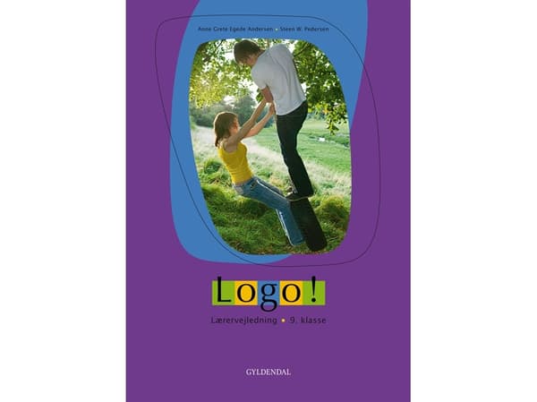Logo! 9. luokka | Steen W. Pedersen;Anne Grete Egede Andersen | Kieli: Tanska