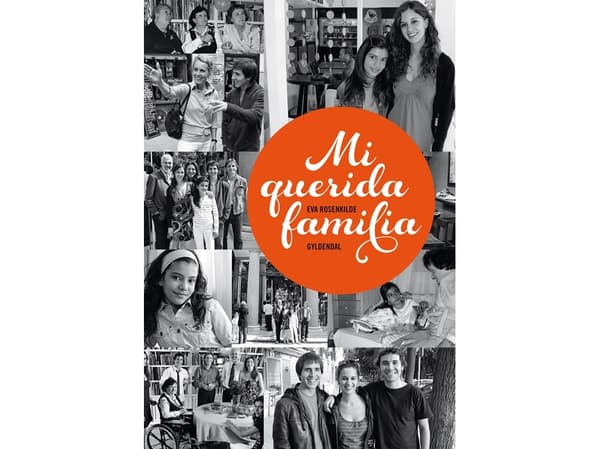 Mi querida familia | Tellus Vision AB;Eva Rosenkilde | Språk: Danska