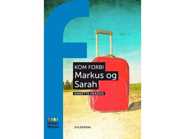 Kom forbi: Markus og Sarah | Annette Herzog | Språk: Danska