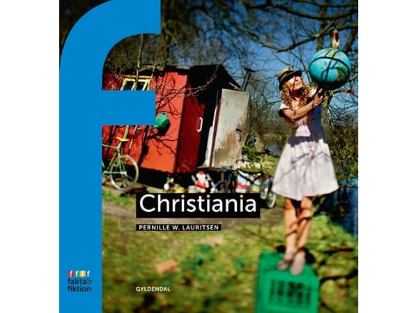 Christiania | Pernille W. Lauritsen | Språk: Danska