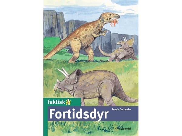 Fortidsdyr | Troels Gollander | Språk: Dansk