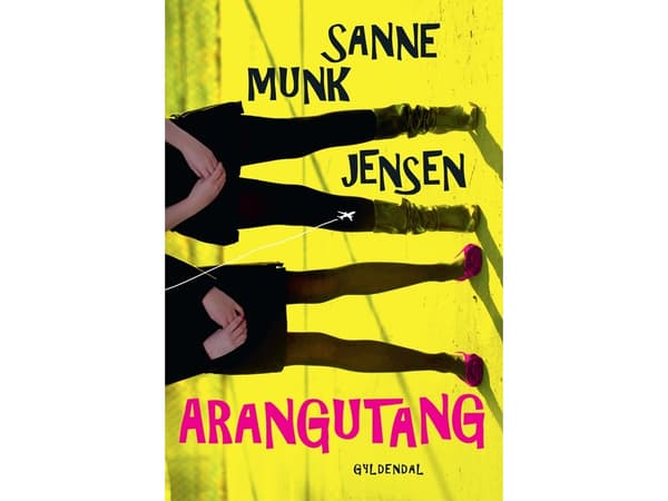 Arangutang | Sanne Munk Jensen | Språk: Danska