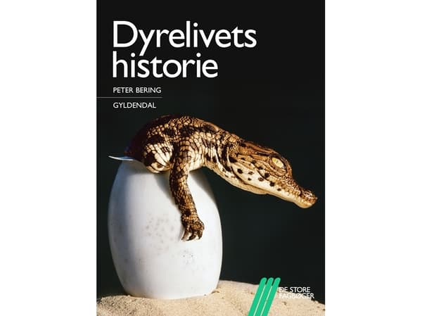 Eläinten elämän historia | Peter Bering | Kieli: Tanska