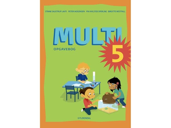 MULTI 5 | Birgitte Westfall;Peter Mogensen;Pia Hvilsted Sperling;Stinne Lahti | Kieli: Tanska