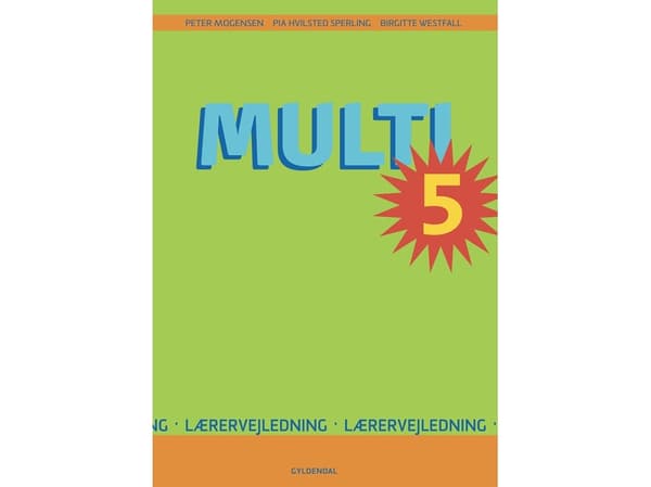 MULTI 5 | Birgitte Westfall;Peter Mogensen;Pia Hvilsted Sperling | Kieli: Tanska
