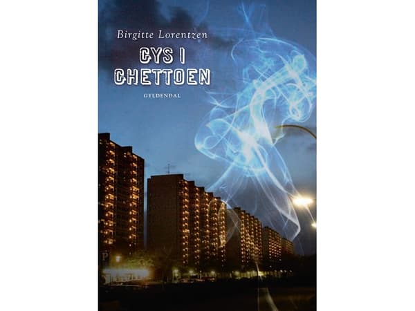 Gys i ghettoen | Birgitte Lorentzen | Språk: Danska