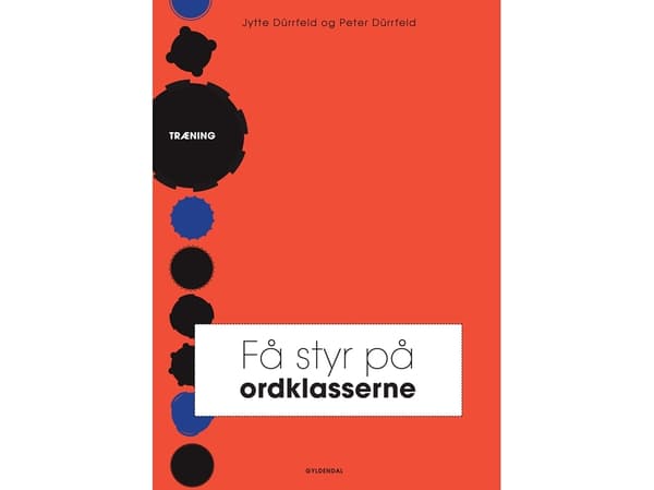 Tutustu sanaan luokat. Koulutus | Peter Dürrfeld;Jytte Dürrfeld | Kieli: Tanska