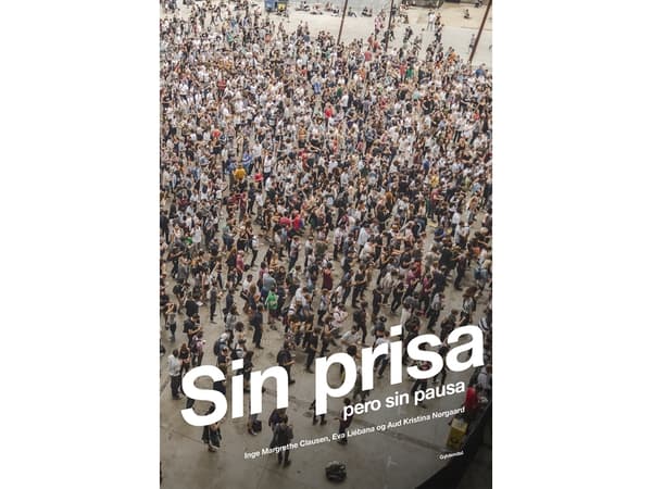 Sin prisa | Inge Margrethe Clausen;Eva Liebana;Aud Kristina Nørgård | Kieli: Tanska