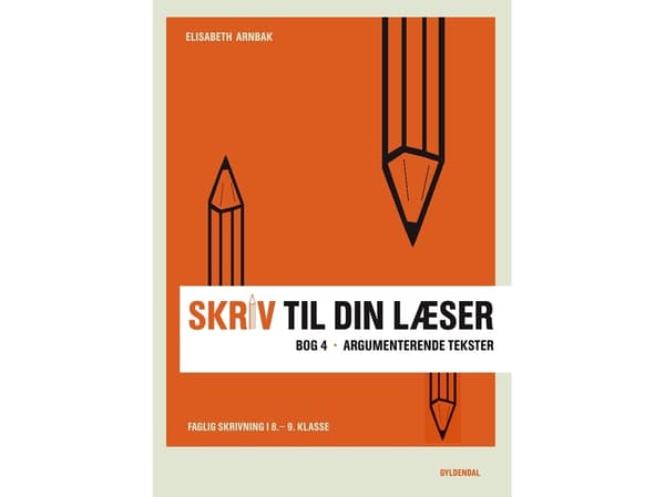Kirjoita lukijalle 4 | Elisabeth Arnbak | Kieli: Tanska