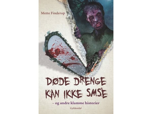 Døde drenge kan ikke sms'e | Mette Finderup | Språk: Danska