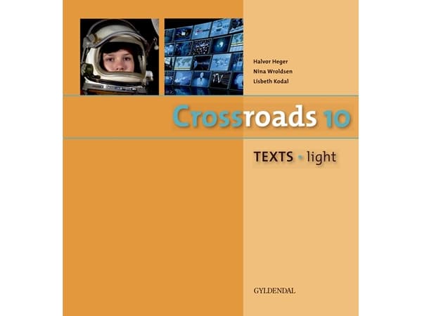 Crossroads 10 TEXTS - light | Lisbeth Kodal | Kieli: Tanska