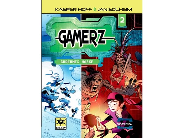 Gamerz 2 - Gudernes maske | Kasper Hoff;Jan Solheim | Kieli: Tanska