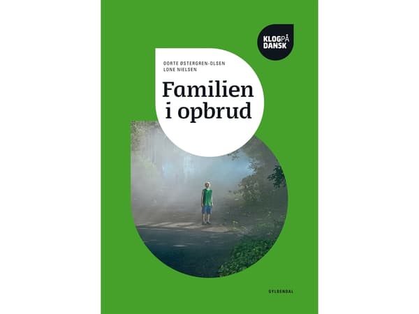 Familjen i omvälvning | Dorte Østergren-Olsen;Lone Nielsen | Språk: Danska